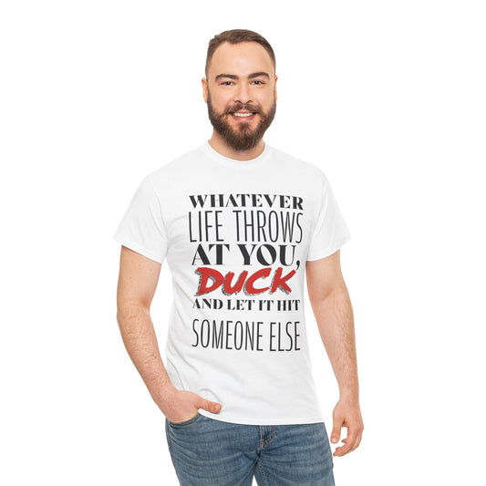 Funny Motivational Male Heavy Cotton Tee, Humorous T-Shirt for Gift, Inspirational Quote Shirt, Great for Friends or Family