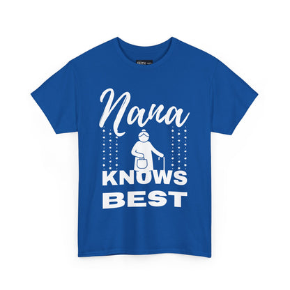 Unisex Heavy Cotton Tee - Nana Knows Best, Gift for Grandma, Family Reunion, Mother's Day, Casual Everyday Wear