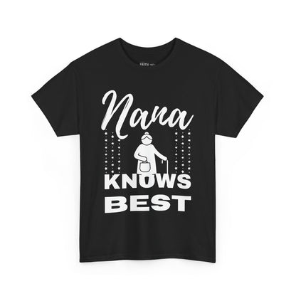 Unisex Heavy Cotton Tee - Nana Knows Best, Gift for Grandma, Family Reunion, Mother's Day, Casual Everyday Wear