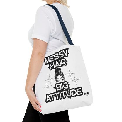 FaithStyles Tote Bag — "Messy Hair Big Attitude" Graphic Tote for Stylish Women