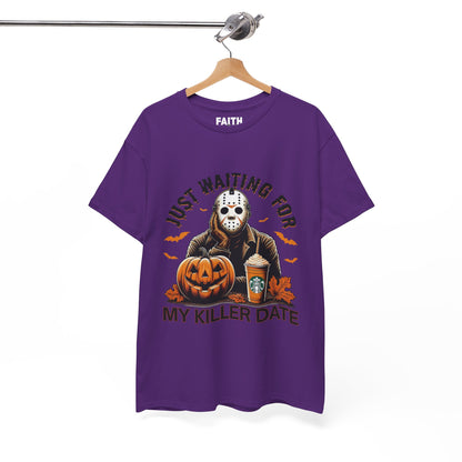 Unisex Halloween Graphic Tee, Spooky T-Shirt for Fall, Just Waiting for My Killer Date Shirt, Perfect for Halloween Parties or Gift