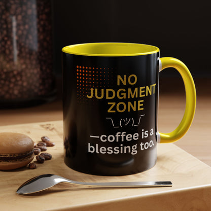 No Judgment Zone Coffee Mug, Funny Gift for Coffee Lovers, Unique Java Cup, Perfect for Birthdays, Inspirational Drinkware