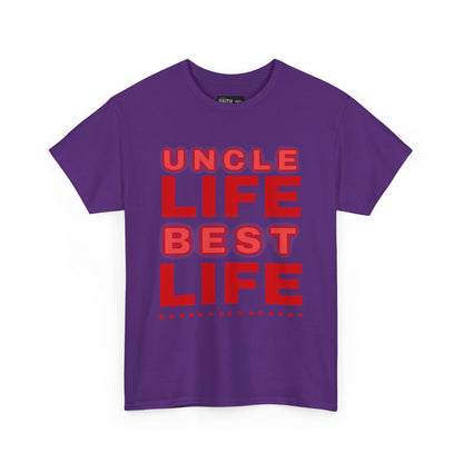 Uncle Life Best Life Tee | Funny Uncle T-Shirt, Gift for Uncle, Family Reunion Shirt, Birthday Gift, Casual Wear
