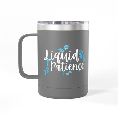 Liquid Patience Coffee Mug Tumbler | Perfect Gift for Coffee Lovers, Inspirational Drinkware, Home Office Accessory, Relaxation Gift, [...]