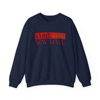 Crewneck Sweatshirt — "Same Core New Level" Graphic Pullover