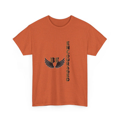 Be Encouraged Unisex Heavy Cotton T-shirt- Inspirational Gift, Motivational Shirt, Casual Wear, Everyday Reminder, Uplifting Apparel