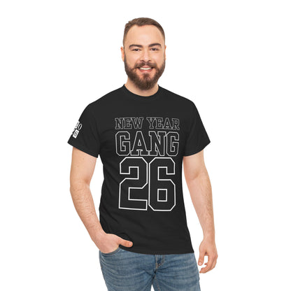 New Year Gang 26 Tee — Birthday/NYE Celebration T-Shirt