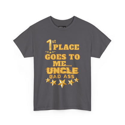 1st Place Uncle Badass Tee | Funny Gift for Uncle, Unisex Cotton Shirt, Family Reunion, Birthday Celebration, Casual Wear