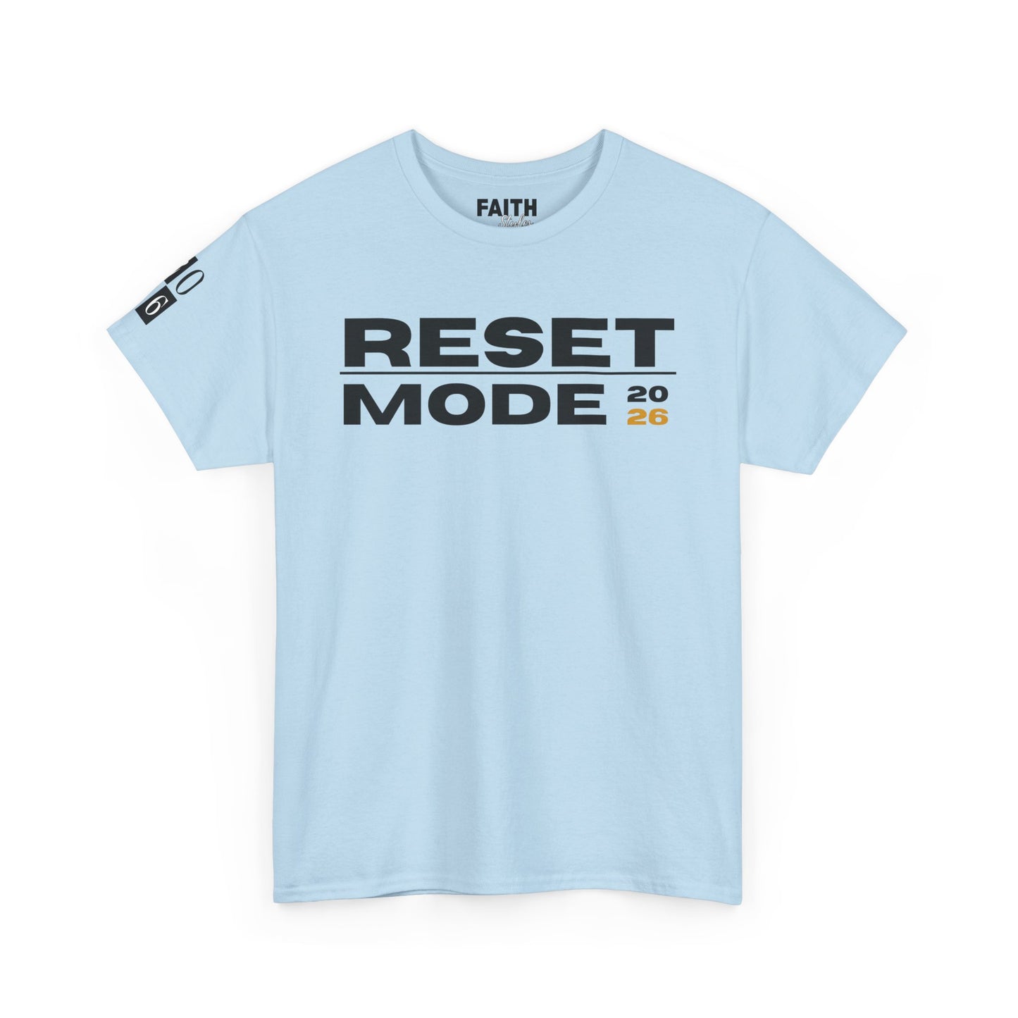 Reset Mode 2026 T-Shirt — Motivational Graphic Tee