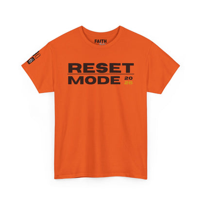 Reset Mode 2026 T-Shirt — Motivational Graphic Tee