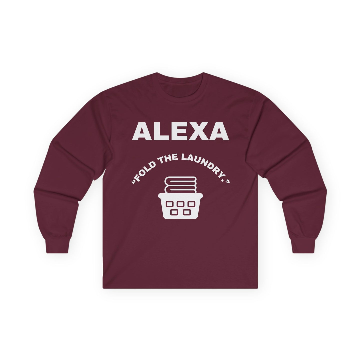 Funny Laundry Long Sleeve Tee, Gift for Mom, Birthday Gift, Homeowner Shirt, Casual Wear, Laundry Humor Tee, Daily Use