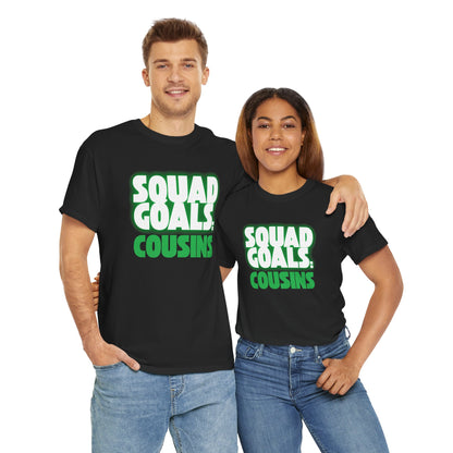 Cousins Squad Goals T-Shirt, Family Reunion Shirt, Unisex Graphic Tee, Cousin Gift, Summer BBQ Style, Matching Family Apparel