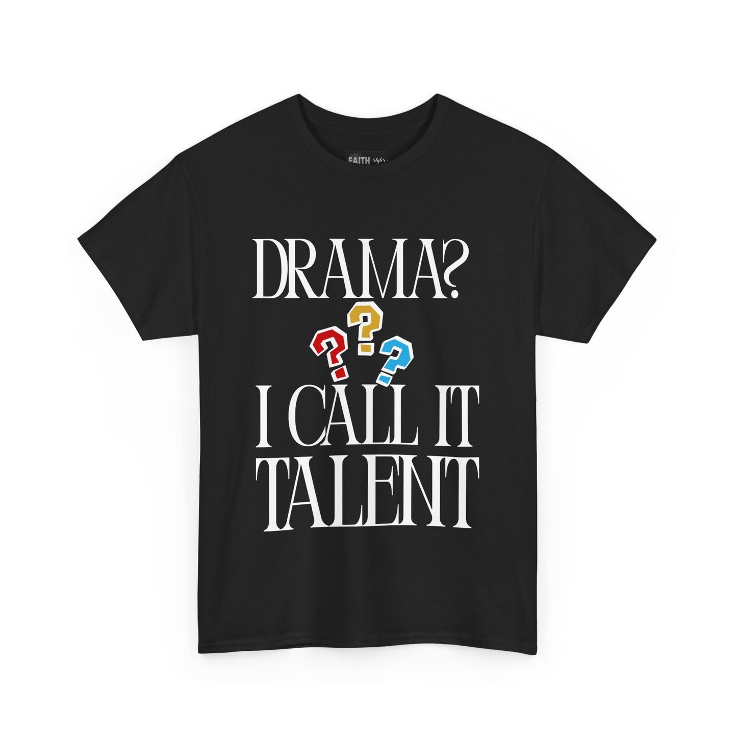 Drama Talent Unisex Heavy Cotton Tee, Funny Graphic Tee, Gift for Actors, Quirky Tee for Drama Lovers, Casual Wear, Gift for Friends