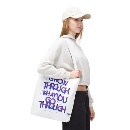 FaithStyles Tote — "Grow Through What You Go Through" Inspirational Quote Bag