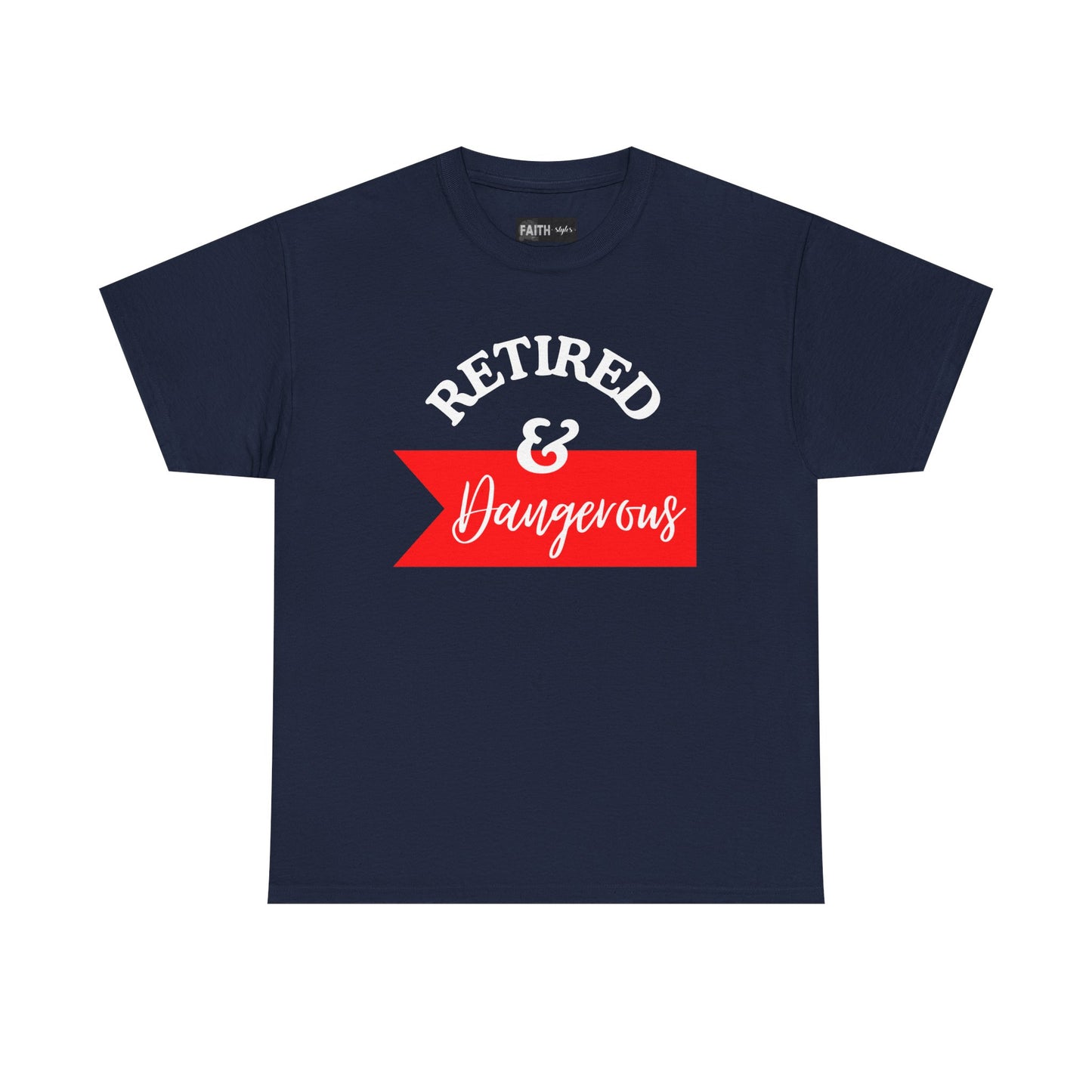 Retired & Dangerous Unisex Heavy Cotton Tee, Funny Retirement Shirt, Gift for Retirees, Casual Wear, Humorous Retirement Tees