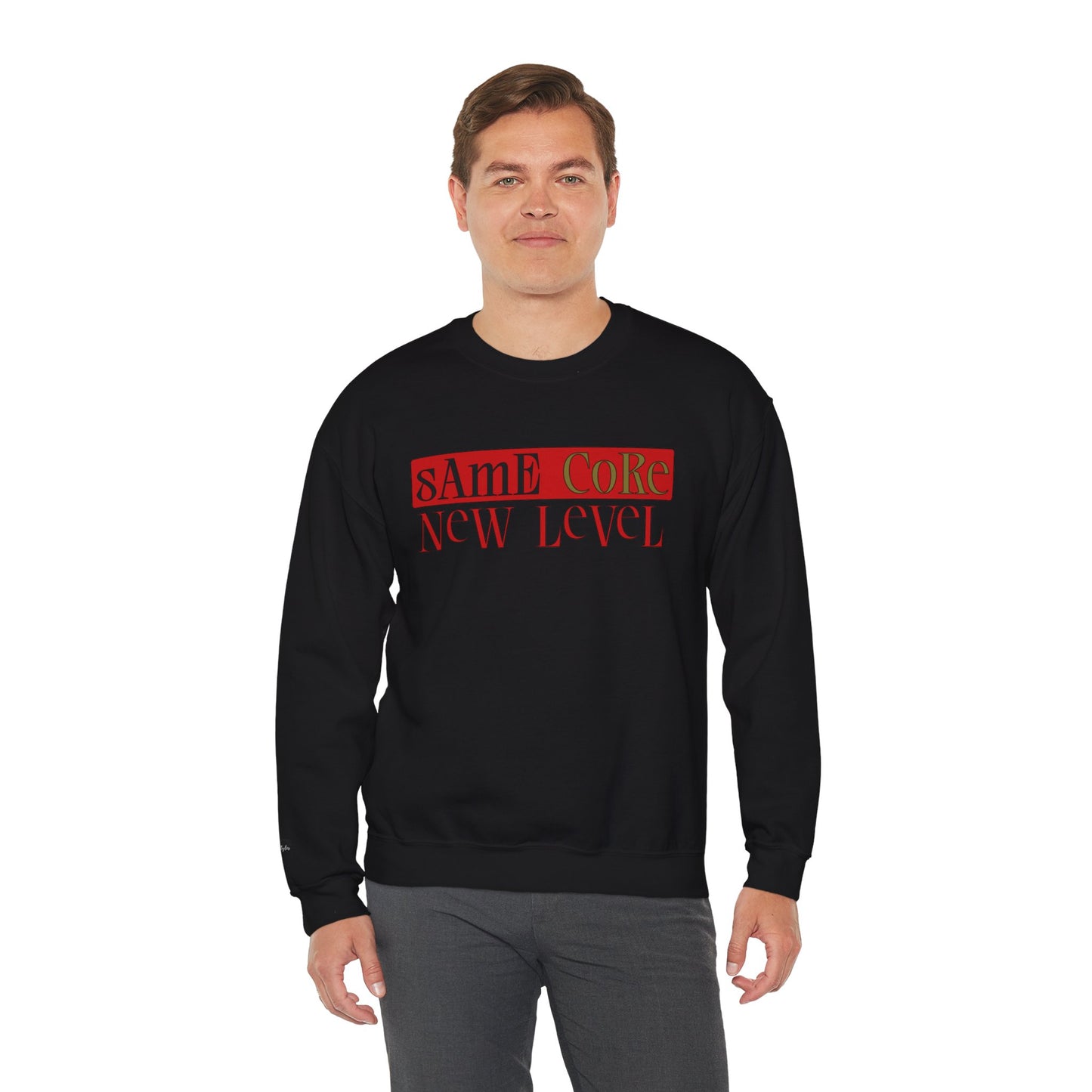 Crewneck Sweatshirt — "Same Core New Level" Graphic Pullover