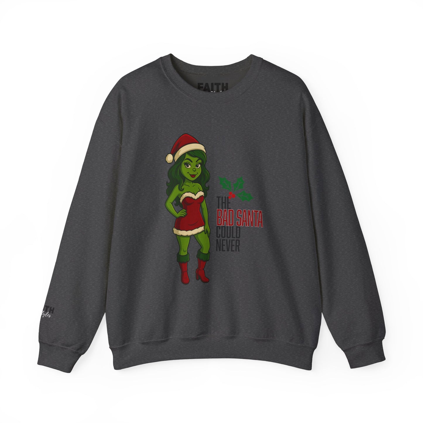 Christmas Girl Holiday Sweatshirt — 'The Bad Santa Could Never' Christmas Crewneck