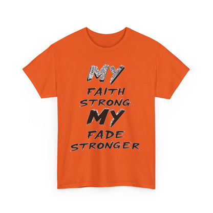 Inspirational Faith T-Shirt for Strength, Motivational Gift, Positive Vibes Tee, Everyday Wear, Male Heavy Cotton Tee
