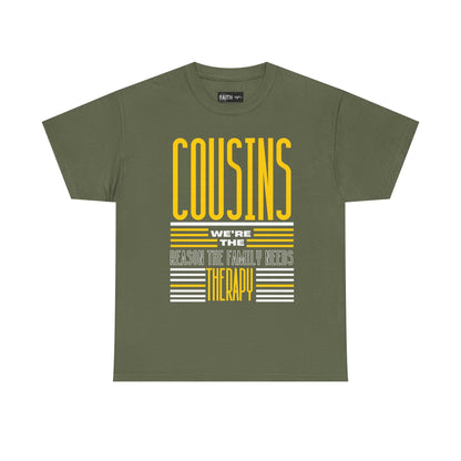 Cousins Therapy Tees, Family Reunion Shirt, Casual Wear, Gift for Cousins, Fun Family Quote Tee