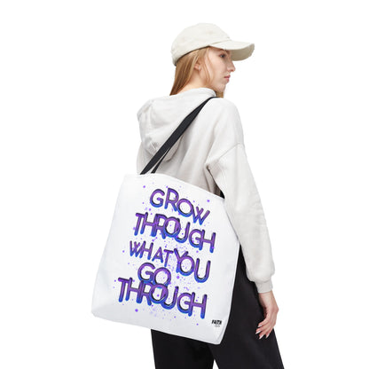 FaithStyles Tote — "Grow Through What You Go Through" Inspirational Quote Bag