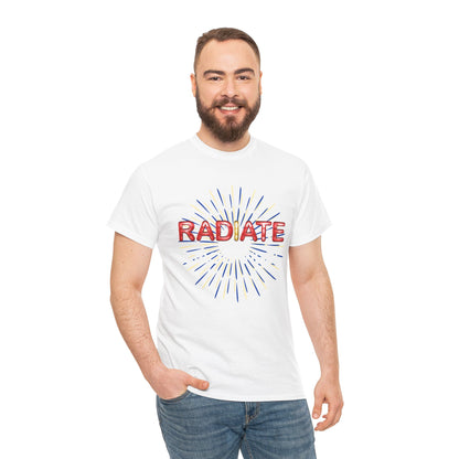 Radiate Unisex Heavy Cotton Tee - Positive Vibe Shirt, Gift for Friends, Motivational Apparel, Casual Wear, Everyday Comfort