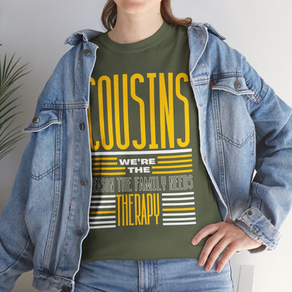 Cousins Therapy Tees, Family Reunion Shirt, Casual Wear, Gift for Cousins, Fun Family Quote Tee