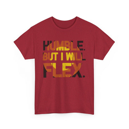 Male Heavy Cotton Tee - 'Humble. But I Will Flex.' Motivational Shirt, Gift for Fitness Lovers, Casual Top, Birthday Gift, Gym Wear