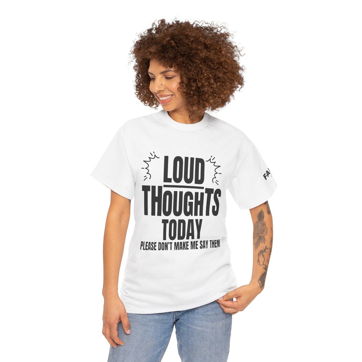FaithStyles Loud Thoughts Today T-Shirt — Funny Mental Health Graphic Tee