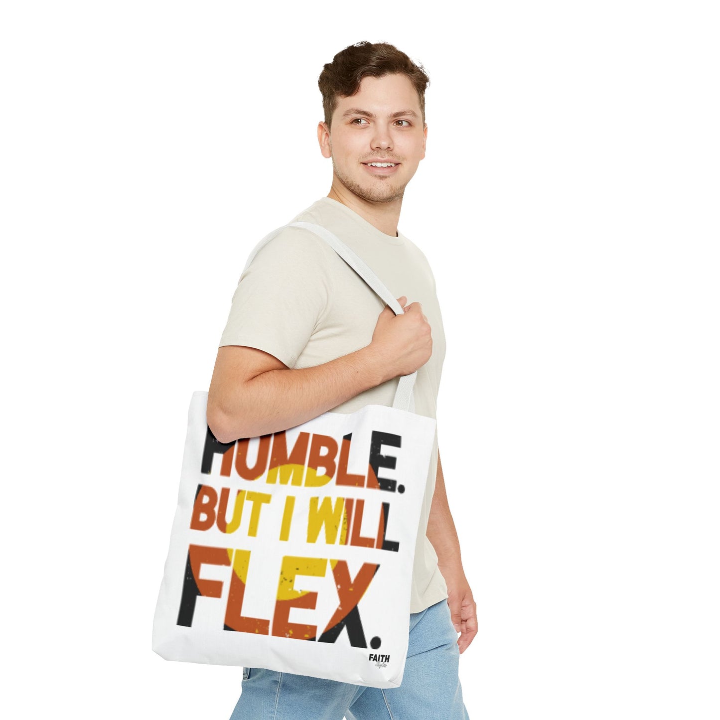 FaithStyles Tote Bag — “Humble But I Will Flex” Graphic Tote, Motivational Everyday Bag