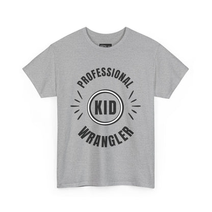 Professional Kid Wrangler T-Shirt, Fun Parenting Tee, Family Event Shirt, Gift for Moms & Dads, Kids Activities Apparel