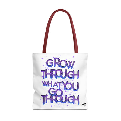FaithStyles Tote — "Grow Through What You Go Through" Inspirational Quote Bag