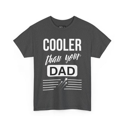 Cooler Than Your Dad Tee - Funny Gift for Dads, Unisex Cotton T-Shirt, Father's Day, Birthday, Casual Wear, Gift for Him, Dad Humor