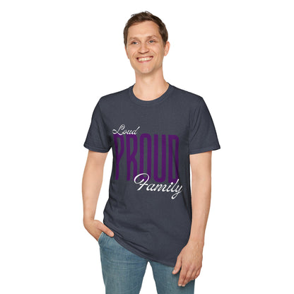 Proud Family Unisex T-Shirt, Lightweight Tee, Family Reunion Gift, Holiday Apparel, Personalized T-Shirt, Soft Cotton Top