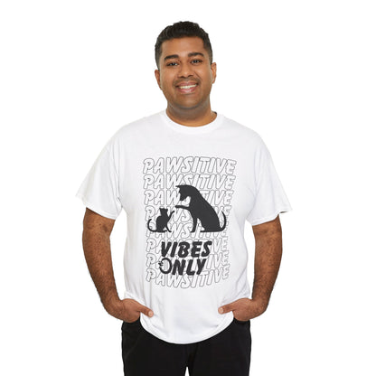"Pawsitive Vibes Only" Unisex Heavy Cotton T-shirt