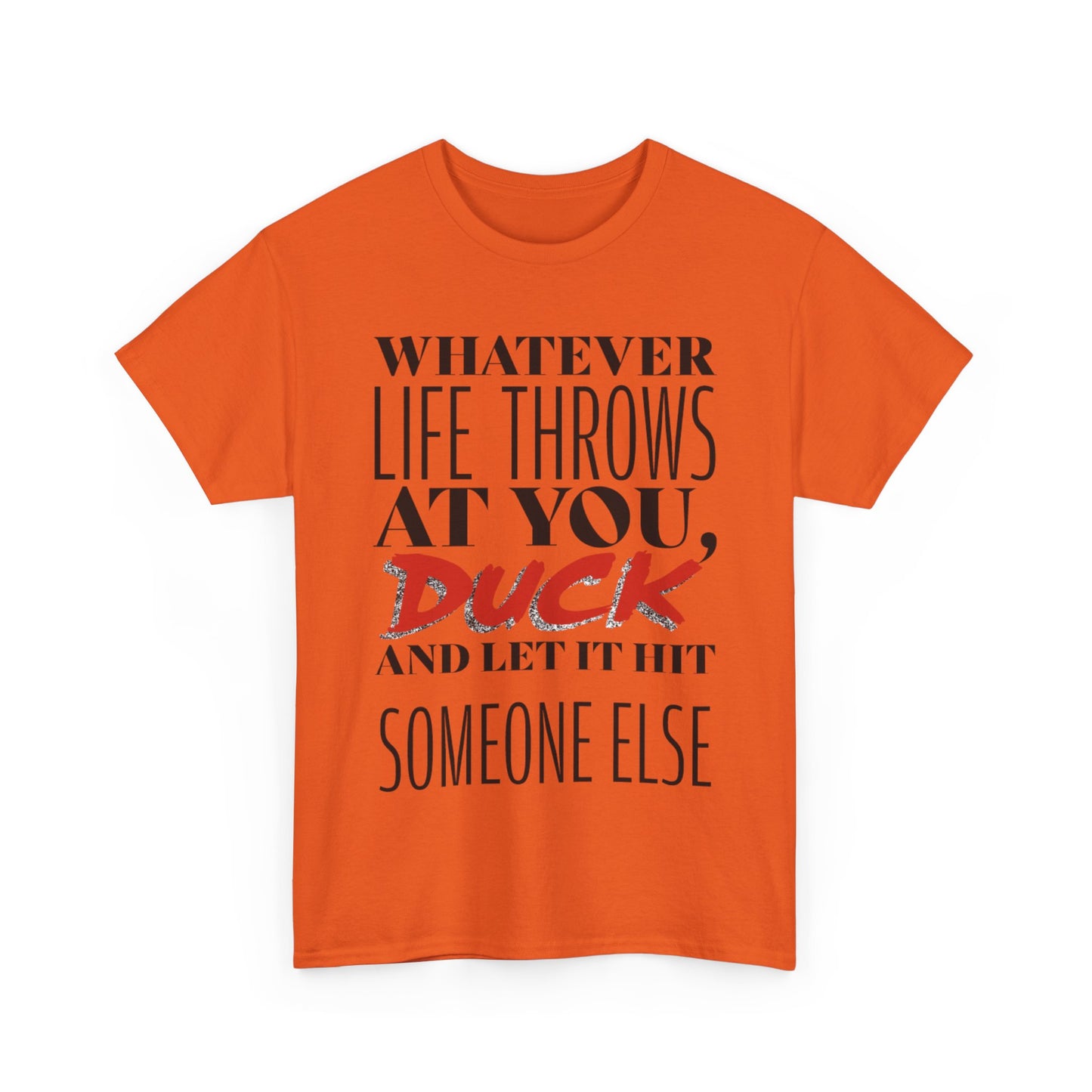 Funny Motivational Male Heavy Cotton Tee, Humorous T-Shirt for Gift, Inspirational Quote Shirt, Great for Friends or Family