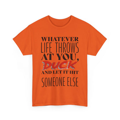 Funny Motivational Male Heavy Cotton Tee, Humorous T-Shirt for Gift, Inspirational Quote Shirt, Great for Friends or Family