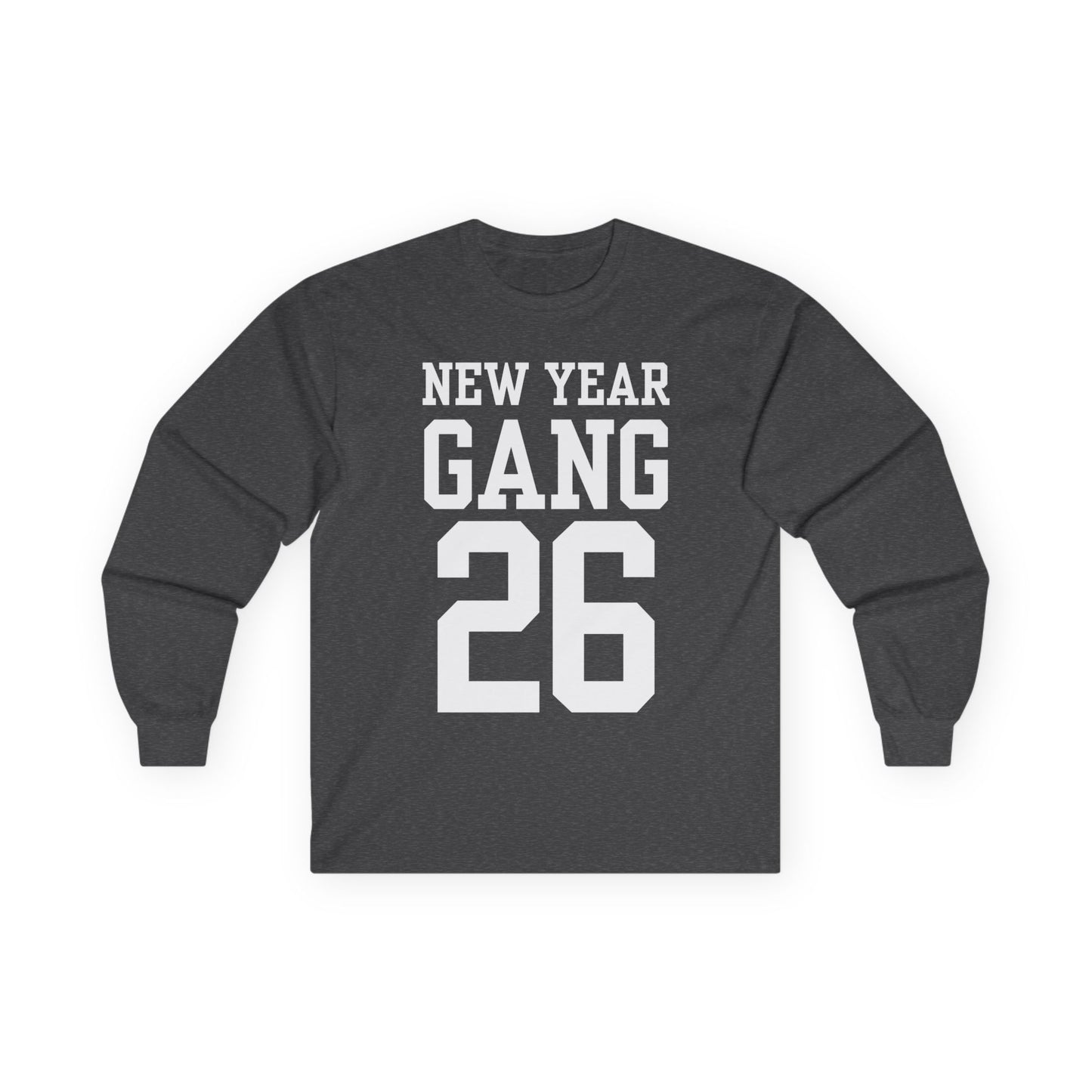 New Year Gang 26 Long Sleeve Tee