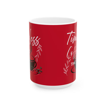 FaithStyles Timeless Coffee Mug – Funny Ceramic Mug (11oz & 15oz)