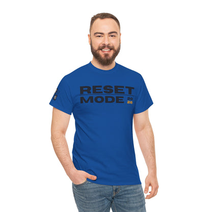 Reset Mode 2026 T-Shirt — Motivational Graphic Tee