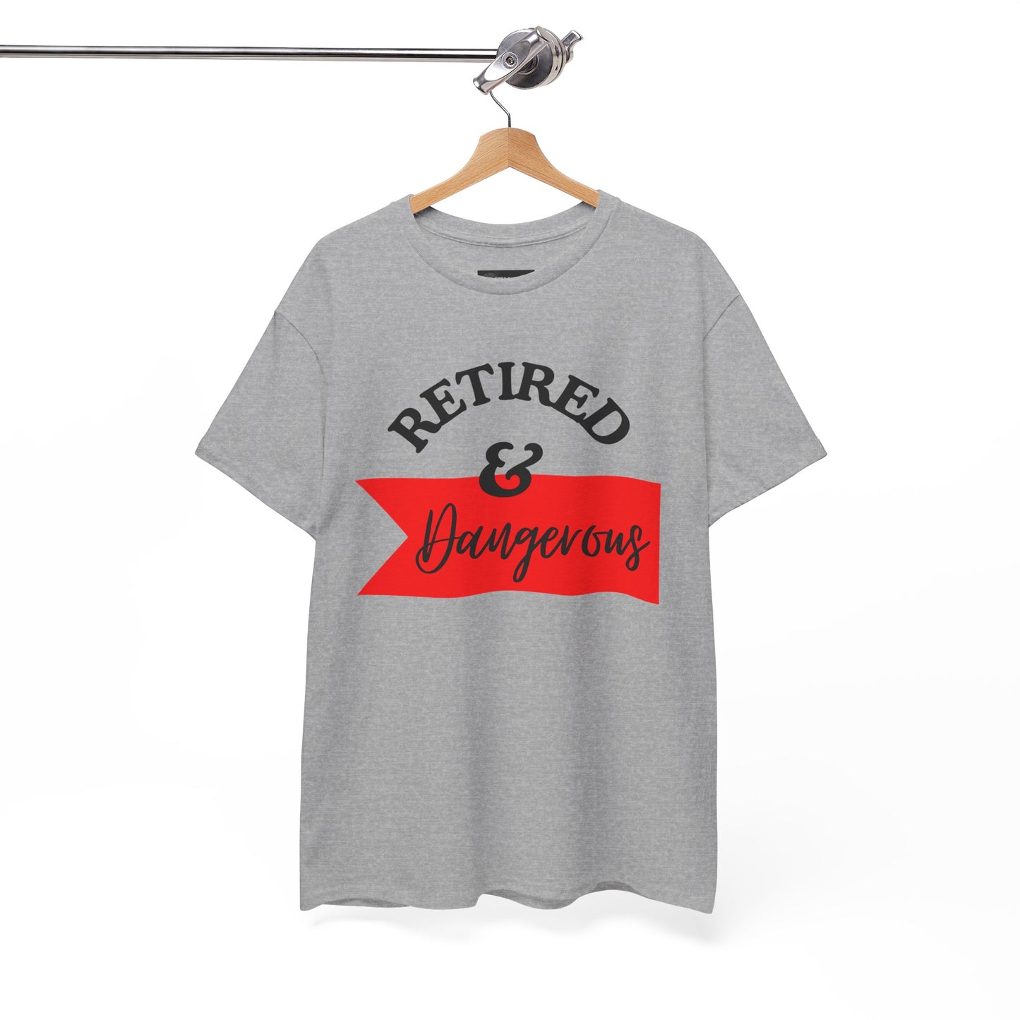 Retired & Dangerous Unisex Heavy Cotton Tee, Funny Retirement Shirt, Gift for Retirees, Casual Wear, Humorous Retirement Tees