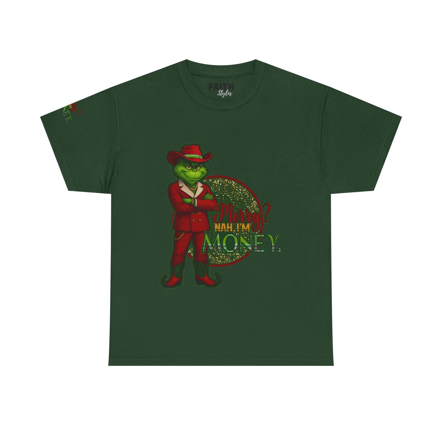 Grinch Inspired in Red Suit Tee — "Nah, I’m Money" Christmas Graphic T-Shirt