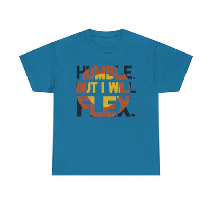 Male Heavy Cotton Tee - 'Humble. But I Will Flex.' Motivational Shirt, Gift for Fitness Lovers, Casual Top, Birthday Gift, Gym Wear