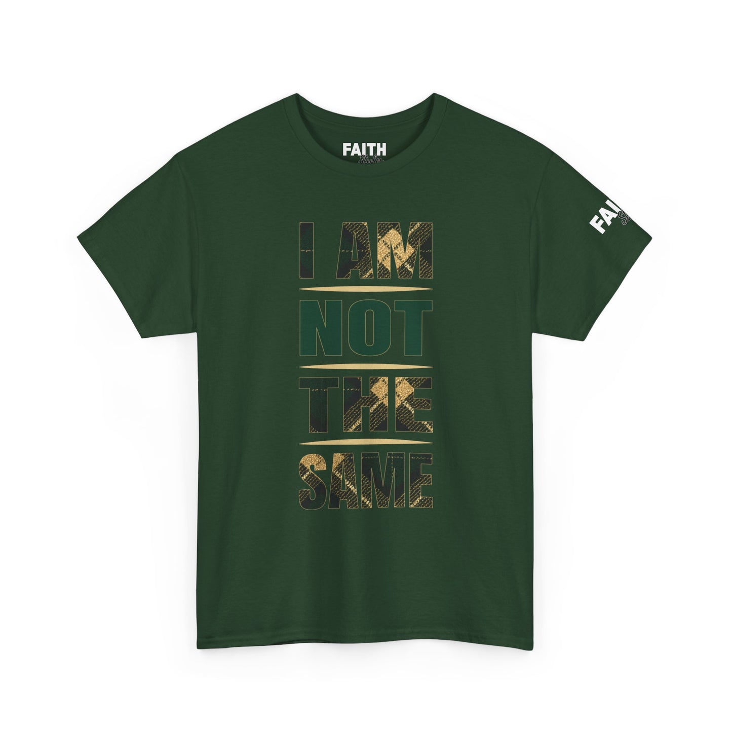 FaithStyles I Am Not The Same Tee — Inspirational Statement T-Shirt
