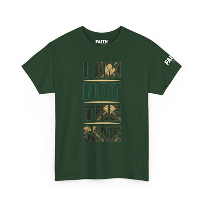 FaithStyles I Am Not The Same Tee — Inspirational Statement T-Shirt