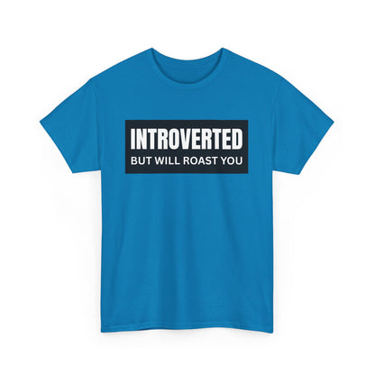 Introverted But Will Roast You Male Tee, Funny T-Shirt for Introverts, Perfect Gift for Friends, Humorous Apparel, Great for Casual [...]
