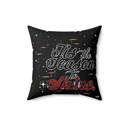 Holiday Throw Pillow — "Tis the Season to Shine" Decorative Accent Cushion