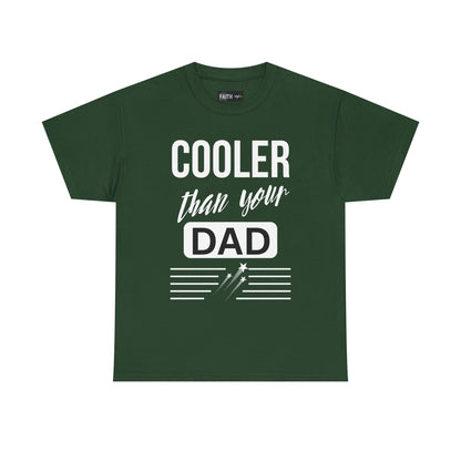 Cooler Than Your Dad Tee - Funny Gift for Dads, Unisex Cotton T-Shirt, Father's Day, Birthday, Casual Wear, Gift for Him, Dad Humor