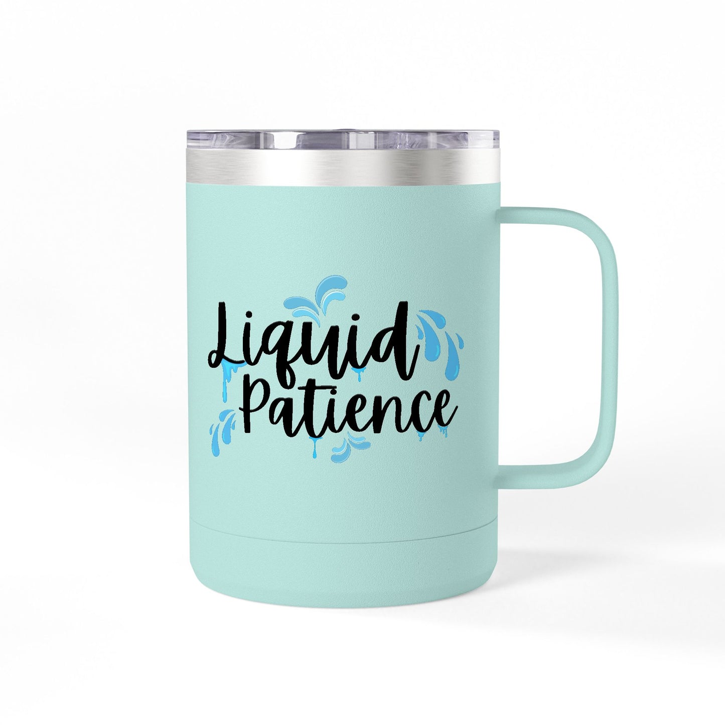 Liquid Patience Coffee Mug Tumbler | Perfect Gift for Coffee Lovers, Inspirational Drinkware, Home Office Accessory, Relaxation Gift, [...]
