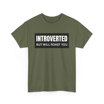 Introverted But Will Roast You Male Tee, Funny T-Shirt for Introverts, Perfect Gift for Friends, Humorous Apparel, Great for Casual [...]