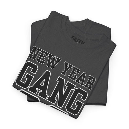 New Year Gang 26 Tee — Birthday/NYE Celebration T-Shirt
